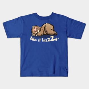 Take it lazzzy Kids T-Shirt